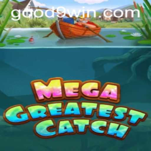 Descobrindo MegaGreatestCatch: Um Novo Fenômeno no Universo dos Jogos